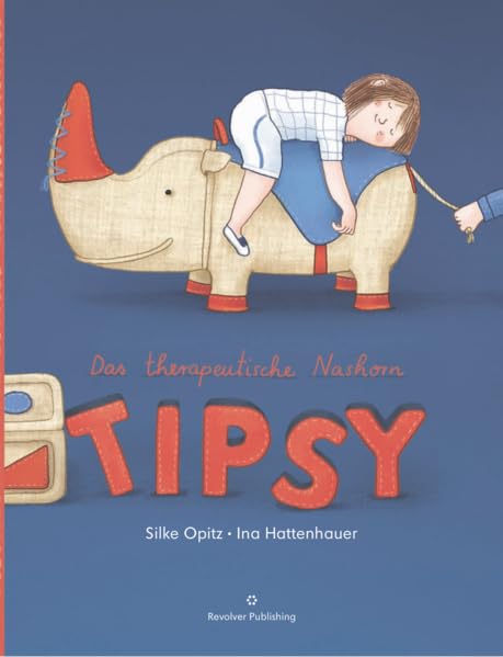 Opitz, S. Das therapeutische Nashorn Tipsy