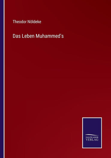 Das Leben Muhammed's (German Edition)