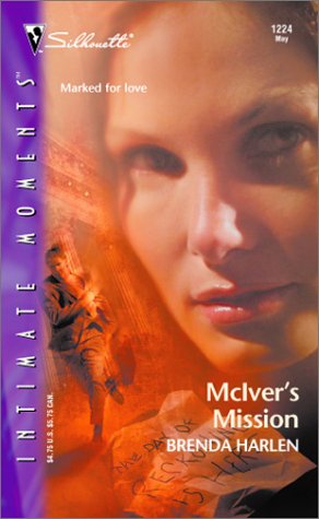McIver's Mission (Silhouette Intimate Moments)