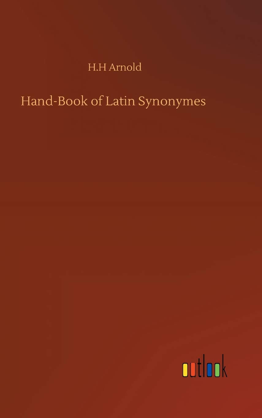 Hand-Book of Latin Synonymes