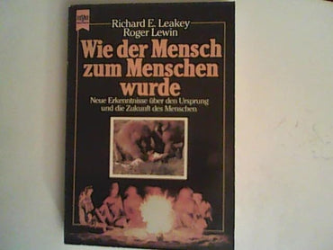 Wie der Mensch zum Menschen wurde - bk1004