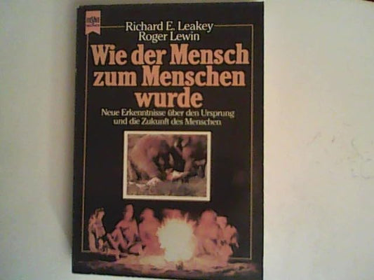 Wie der Mensch zum Menschen wurde - bk1004