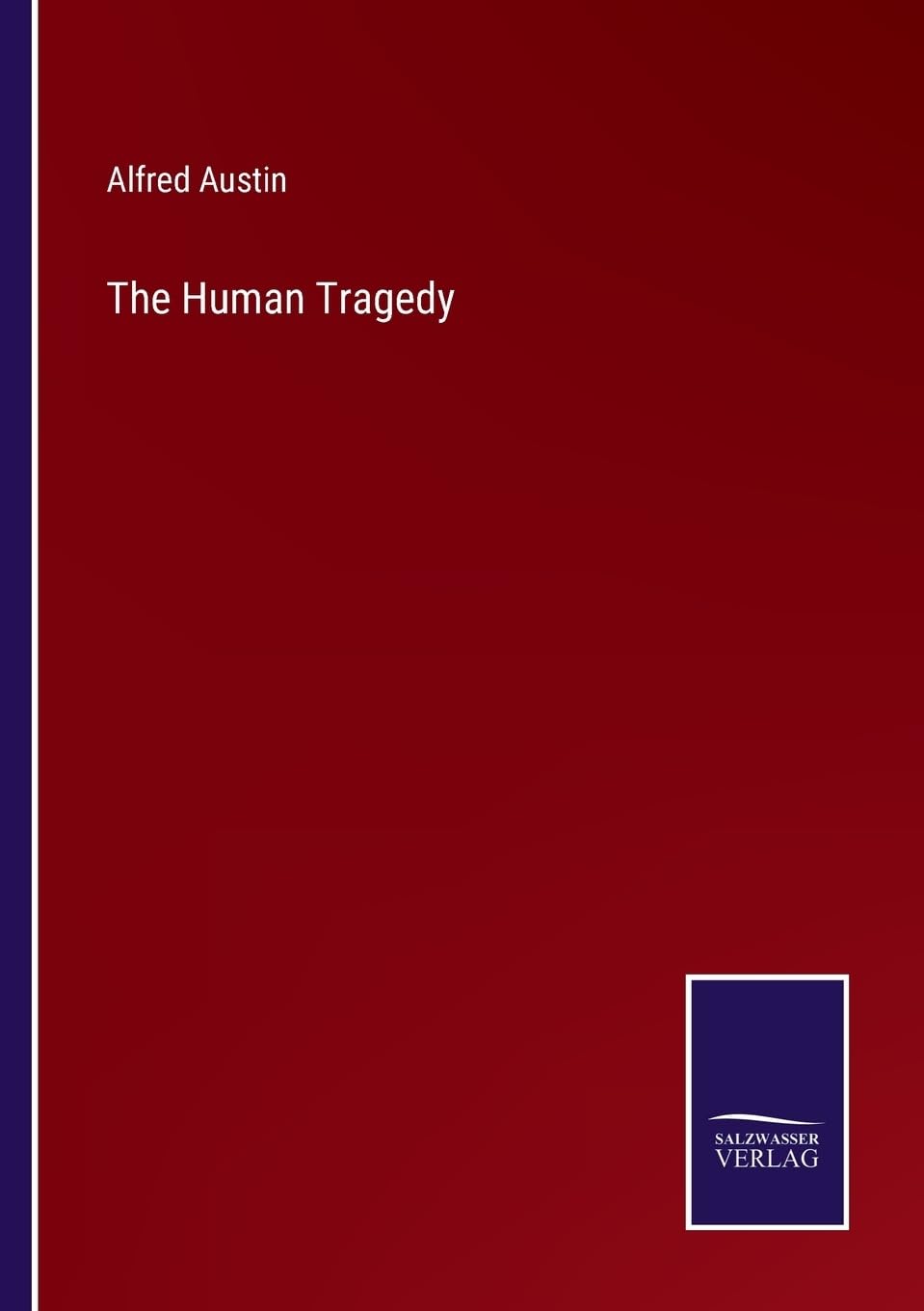 The Human Tragedy