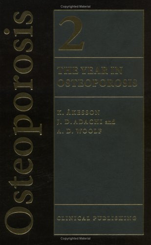 The Year in Osteoporosis Volume 2