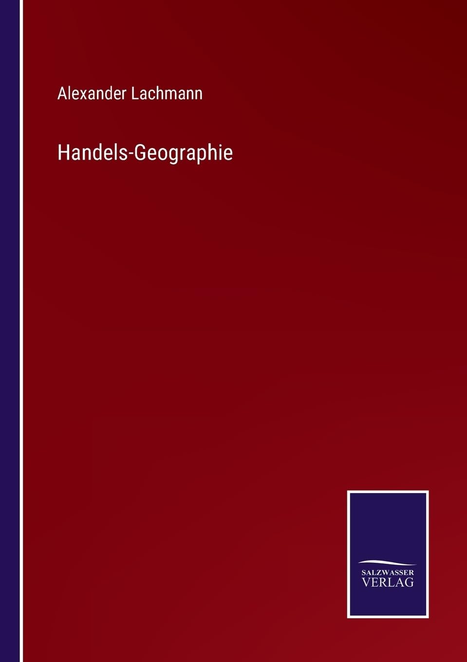 Handels-Geographie (German Edition)
