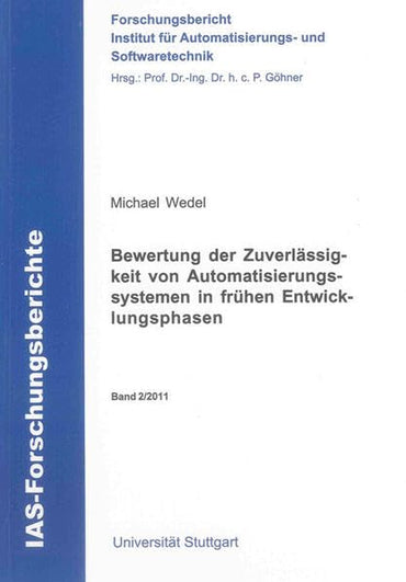 Bewertung der Zuverlässigkeit von Automatisierungssystemen in frühen Entwicklungsphasen