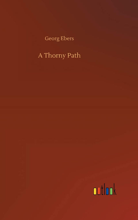 A Thorny Path