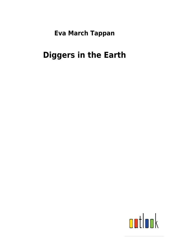 Diggers in the Earth