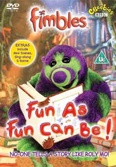 BBC Fimbles - Fun As Fun Can Be [DVD]