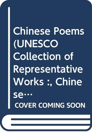 Chinese Poems (UNESCO Collection of Representative Works :, Chinese Series) (English and Chinese Edition)