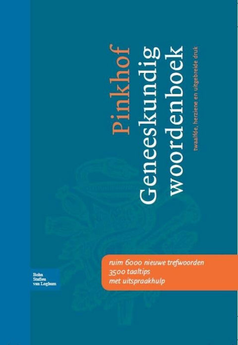 Pinkhof geneeskundig woordenboek (Dutch Edition)