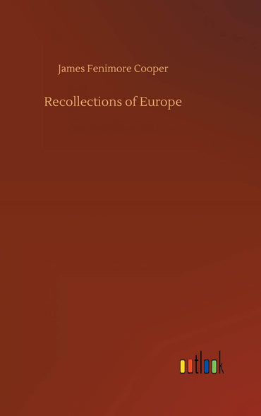 Recollections of Europe