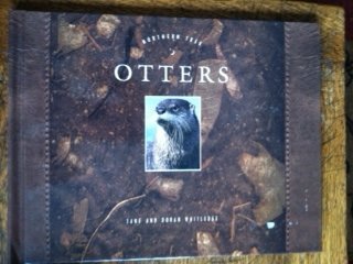 Otters: Written by Jane and Doran Whitledge (Northern Trek)