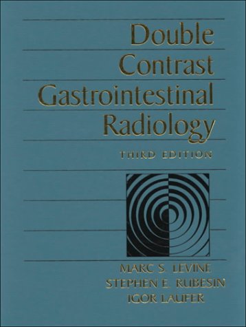 Double Contrast Gastrointestinal Radiology