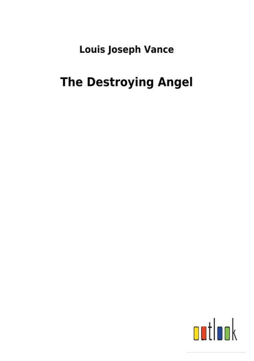 The Destroying Angel
