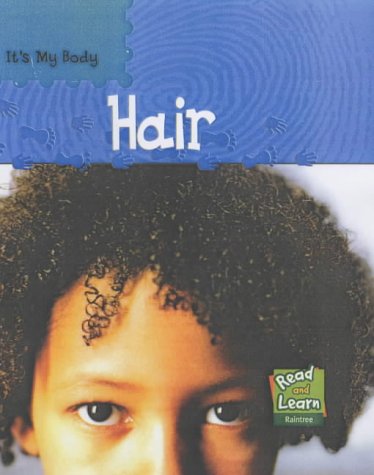Read and Learn: It's My Body - Hair (Read & Learn) (Read & Learn)