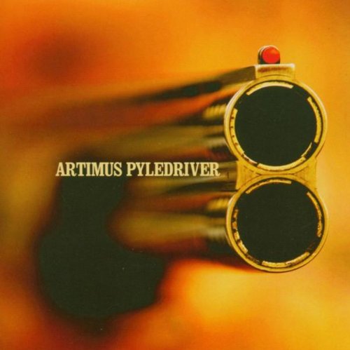 Artimus Pyledriver