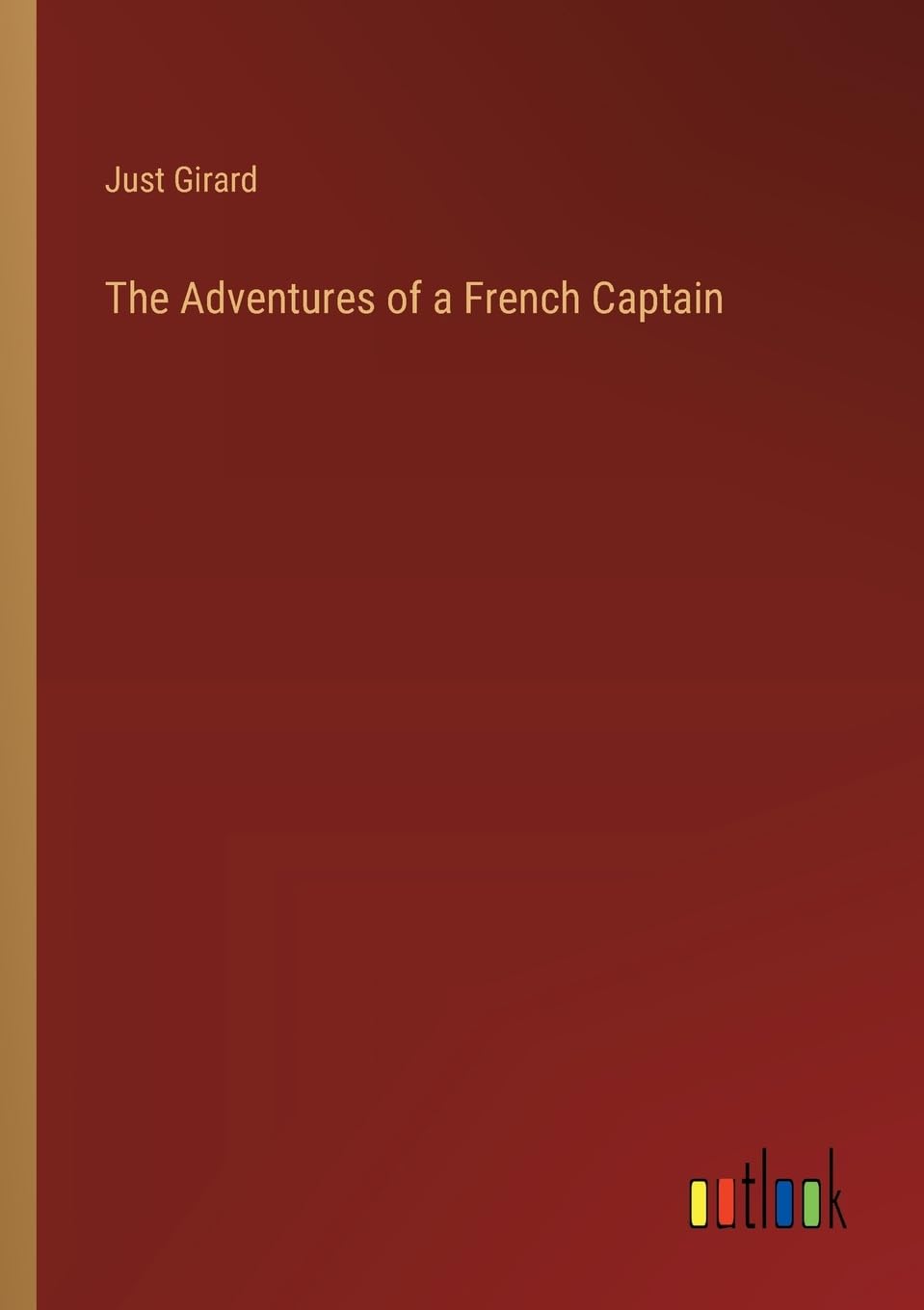 The Adventures of a French Captain