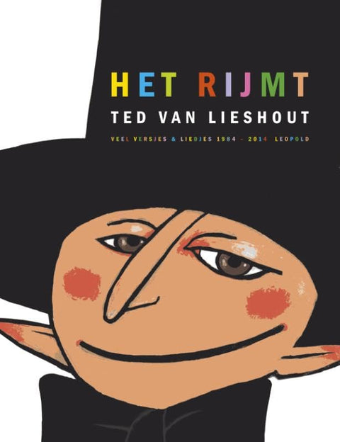 Het rijmt: veel versjes & liedjes 1984 - 2014 (Dutch Edition)