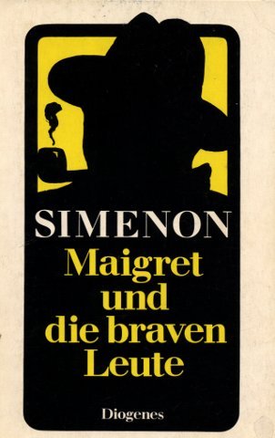 Maigret und die braven Leute