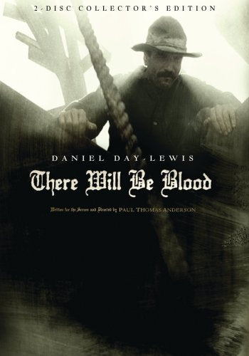 There Will Be Blood (Two-Disc Special Collector's Edition) by Daniel Day-Lewis