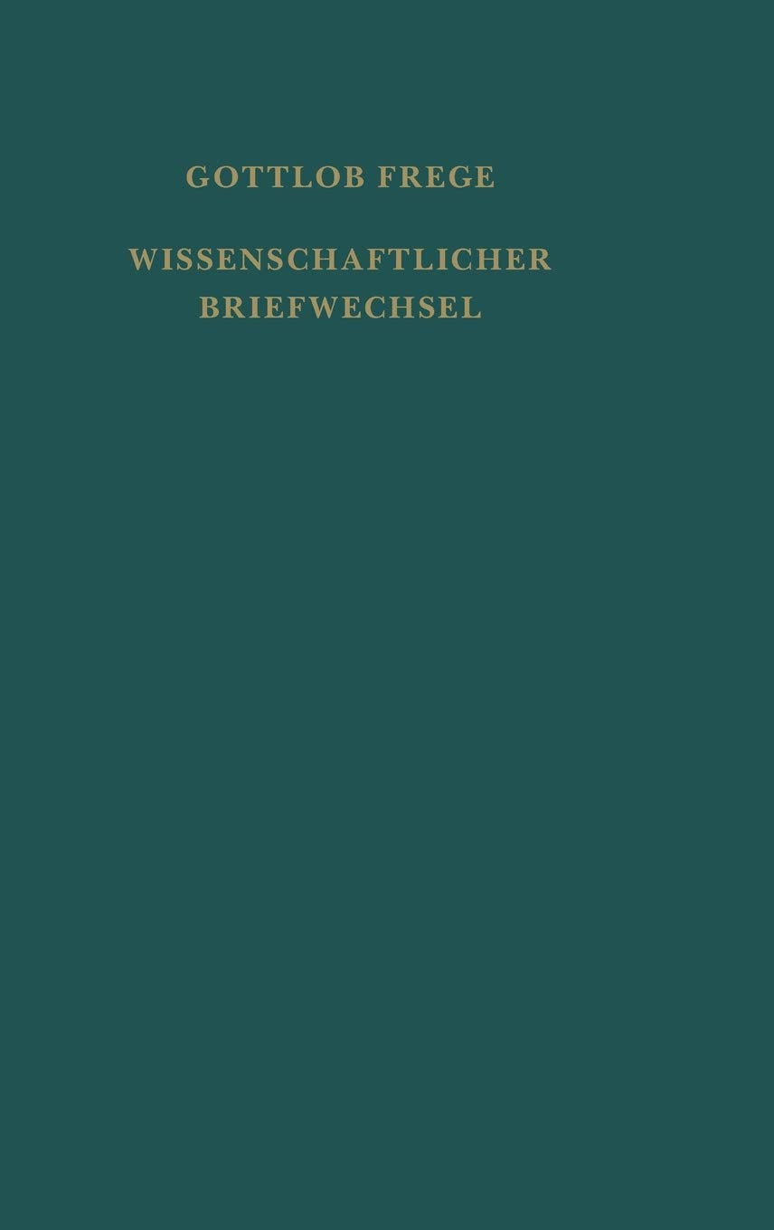 Nachgelassene Schriften und Wissenschaftlicher Briefwechsel / Wissenschaftlicher Briefwechsel: Zweiter Band der "Nachgel