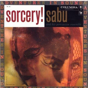 Sabu And His Percussion Ensemble - Sorcery! LP
