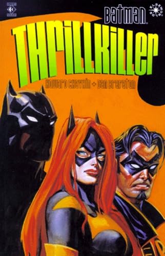 Batman: Thrillkiller: Thrillkillers (Batman)