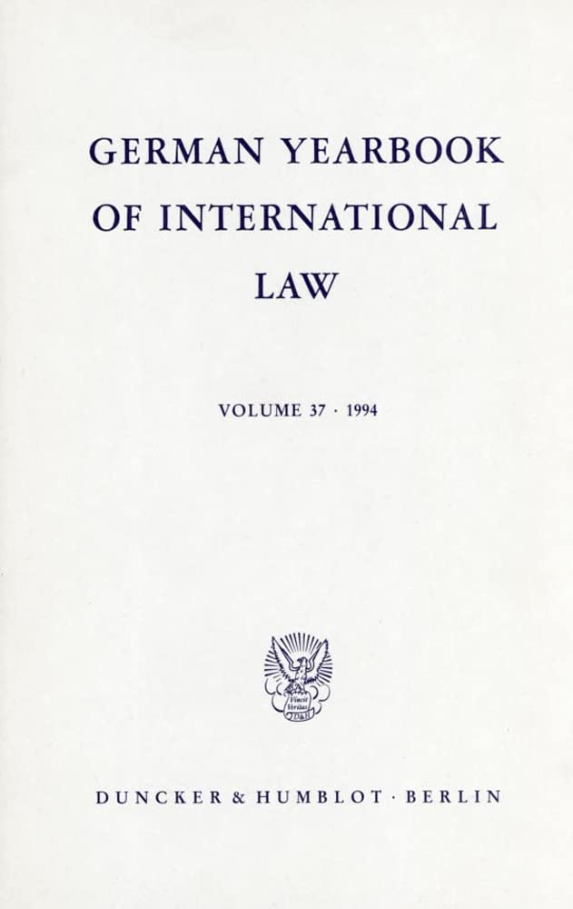 German Yearbook of International Law 1994/ Jahrbuch Fur Internationales Recht 1994 (English and German Edition)