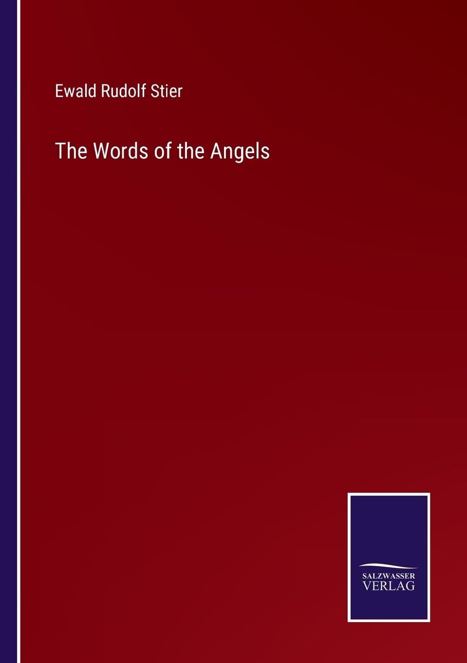 The Words of the Angels
