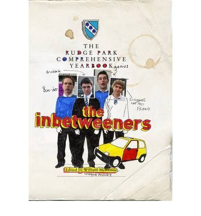 TheInbetweeners Yearbook by Morris, Iain ( Author ) ON Sep-29-2011, Hardback