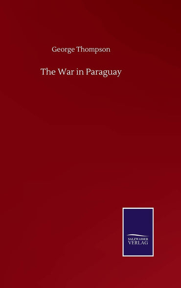The War in Paraguay