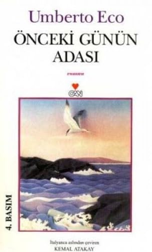 ÖNCEKİ GÜNÜN ADASI (Turkish Edition)