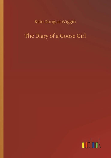 The Diary of a Goose Girl