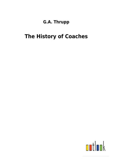 The History of Coaches