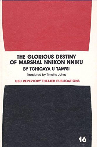 The Glorious Destiny of Marshall Nnikon Nniku