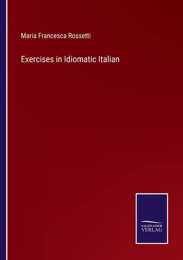 Exercises in Idiomatic Italian