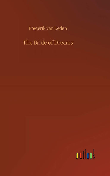 The Bride of Dreams