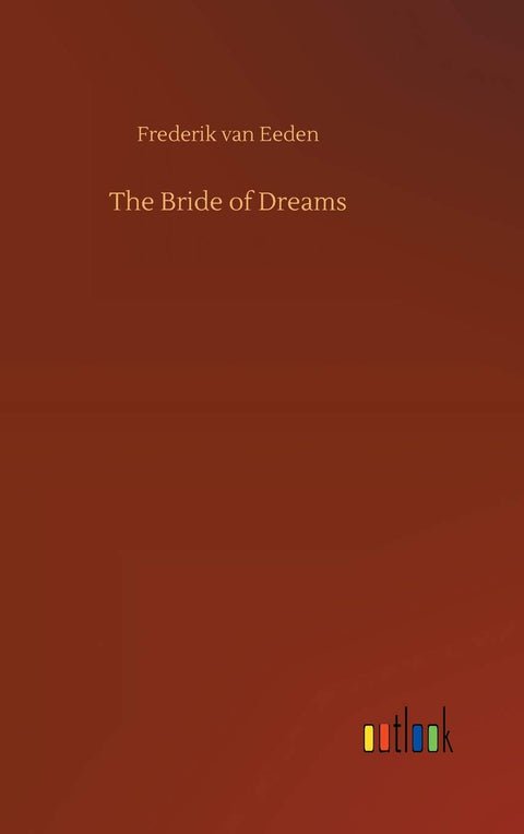 The Bride of Dreams