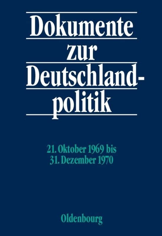21. Oktober 1969 bis 31. Dezember 1970 (German Edition)