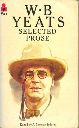 W.B Yeats - Selected Prose