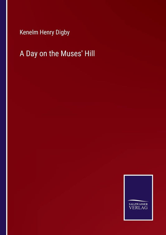 A Day on the Muses' Hill