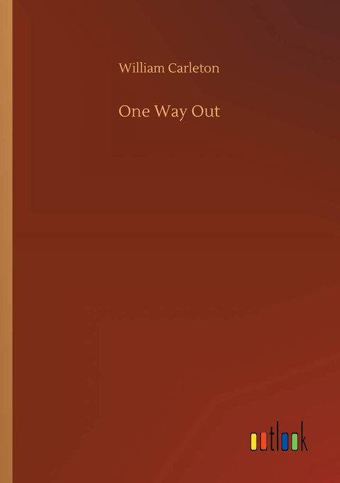 One Way Out