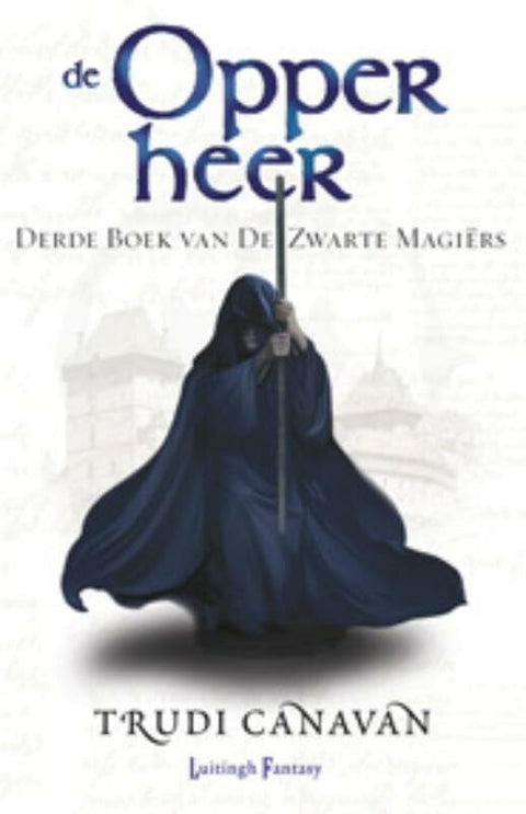 De opperheer (De zwarte magiers) (Dutch Edition)