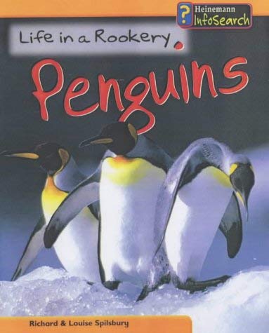 ANIMAL GROUPS: LIFE IN A ROOKERY OF PENGUINS HARDBACK