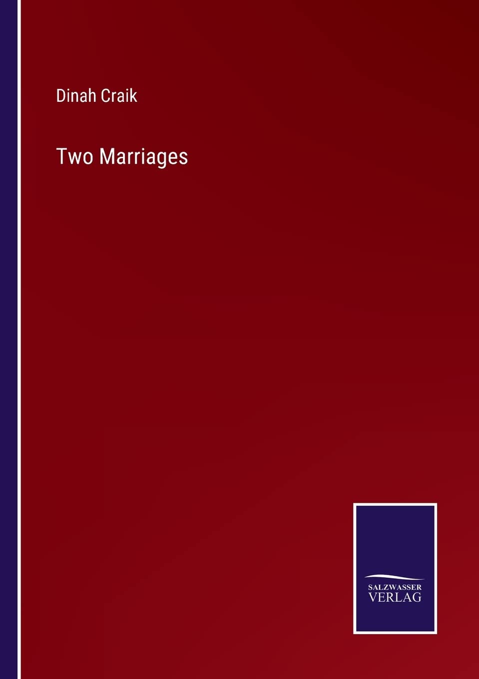 Two Marriages