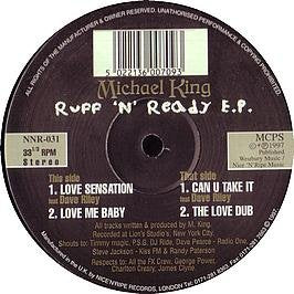 Michael King / Ruff N Ready EP