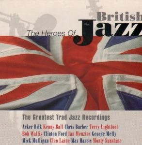 Heroes of British Jazz