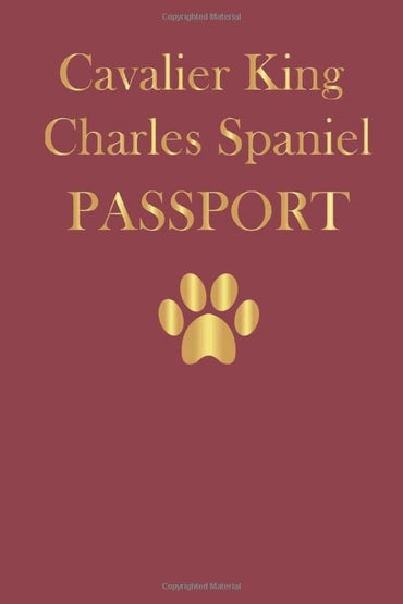 Cavalier King Charles Spaniel Passport: Cavalier King Charles Spaniel record book
