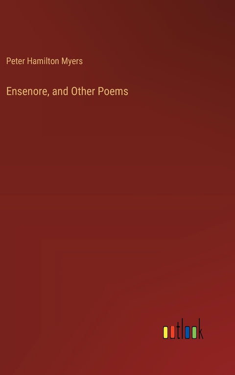 Ensenore, and Other Poems